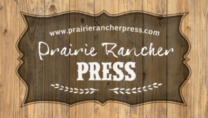 Prairie Rancher Press